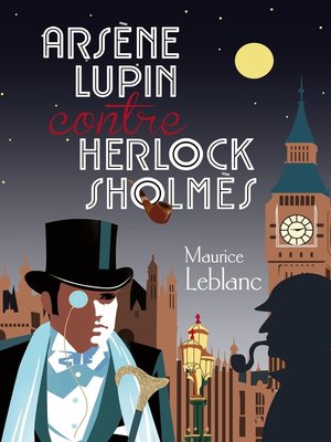 cover image of Arsène Lupin contre Herlock Sholmes